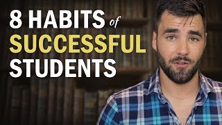 8 Habits of Highly Successful Students [upl. by Noerb836]