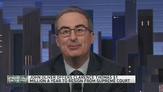 John Oliver offering Clarence Thomas 1 million a year to resign from Supreme Court [upl. by Assilaj]