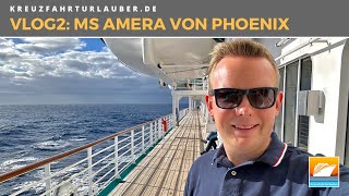 Sturm in der Biskaya mit Kursänderung in das spanische Vigo  VLOG2 MS Amera von Phoenix Reisen [upl. by Gregoire771]