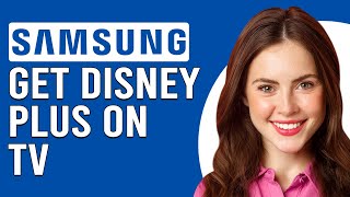 How To Get Disney Plus On Samsung TV How To Install Disney On Your Samsung TV [upl. by Jemina]