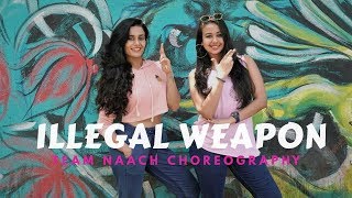 Illegal Weapon  Team Naach Choreography  Jasmine Sandlas ft Garry Sandhu [upl. by Vashti]