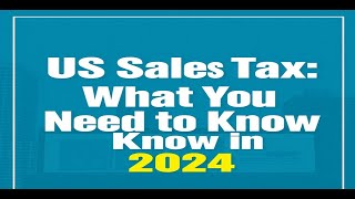 US Sales Tax What You Need to Know in 2024 2024 2024shorts [upl. by Twitt]