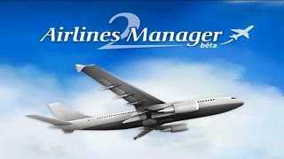 Airlines Manager 2 Découverte et présentation du gameplay  FR HD [upl. by Cirre]