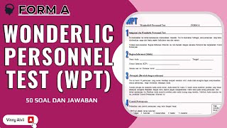 Psikotes IQ WPT Form A Wonderlic Personnel Test  Soal dan Jawaban WPT Form A [upl. by Marelda]