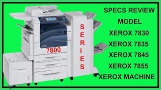 XEROX WORKCENTRE 7830783578457855 SPECIFICATION PERFORMANCE [upl. by Monty]