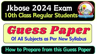 Jkbose 10th Class Guess Paper of all Subjects 2024  10th Class Science Important questions [upl. by Agee]