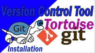 Tortoise Git Part02  Installation On Windows 10 [upl. by Airamak349]