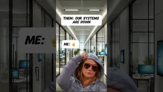 Systems Down Crowdstrike systemsdown workplacememe workplace funnymemes funny hilarious it [upl. by Anavlys]