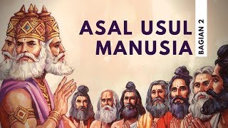 ASALUSUL MANUSIA MENURUT VEDA BAGIAN 2  HINDU TIMES FAKTA [upl. by Lamoureux]