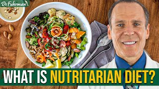 What is the Nutritarian Diet The General Guidelines  Dr Joel Fuhrman [upl. by Akirahc]