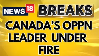 Canada Opposition Leader Cancels Diwali Celebrations In Parliament  Canada News Today  News18 [upl. by Azyl178]