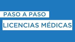 Paso a Paso de Licencias Médicas [upl. by Yvi]