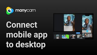 How to connect ManyCam mobile to ManyCam desktop [upl. by Name]