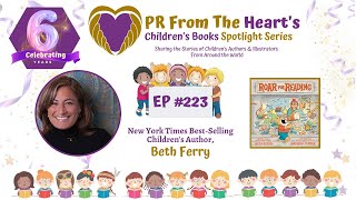 Children’s Books Spotlight Series Ep 223 Beth Ferry  Roar For Reading [upl. by Alenoel]