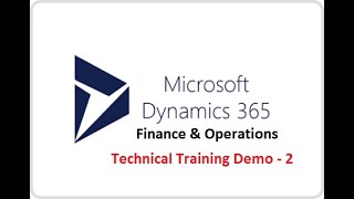 Microsoft D365 FampO Technical Demo  1 [upl. by Eelibuj]