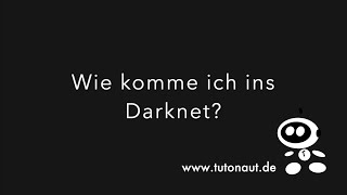 Tutorial Wie komme ich ins Darknet [upl. by Petite]