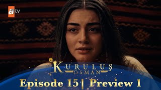 Kurulus Osman Urdu  Season 5 Episode 15 Preview 1 [upl. by Saffian]