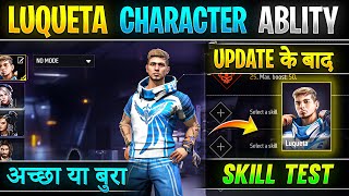 Free fire Luqueta character ability  Luqueta character test  Luqueta character skill after update [upl. by Mcgurn72]