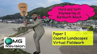 Hard and Soft Coastal Management Barmouth Virtual Fieldwork OMG Revision GCSE Geography 91 [upl. by Ecam]