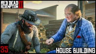 35 We built a house Red Dead Redemption 2 part 51 [upl. by Stark]