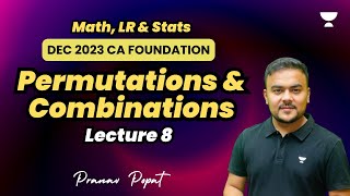 Permutations and Combinations  Lecture 8  Dec 2023 [upl. by Triplett]