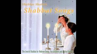 Hine Ma Tov  Shabbat Songs [upl. by Devina]