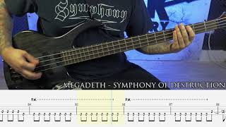 MEGADETH  Symphony of Destruction BASS COVER  TAB [upl. by Hanley]