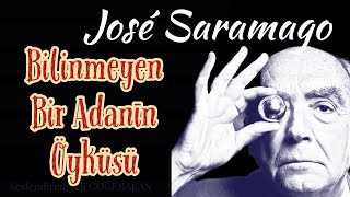 José Saramago  Bilinmeyen Bir Adanın Öyküsü [upl. by Marbut102]