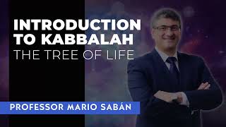 Introduction to Kabbalah The tree of life I Mario Sabán [upl. by Lesna]