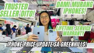 FULL PRICE LIST NG MGA IPHONES DITO SA LEGIT SELLER SA GREENHILLS PRICE UPDATE ALERT NEW STOCK [upl. by Ayouqat]