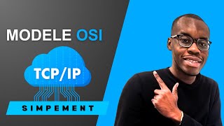 Comprendre les Modeles OSI et TCPIP en 22 minutes [upl. by Surdna]