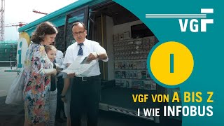 VGF von A bis Z I wie Infobus [upl. by Eiboj]