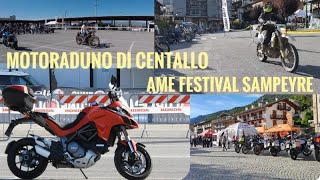 MOTORADUNO DI CENTALLO e AME FESTIVAL A SAMPEYRE  Sabato 14092024 [upl. by Yrrehc]