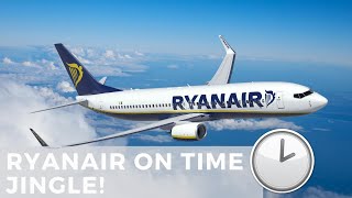 Ryanair OnTime Jingle Circa 2009 [upl. by Laveen]