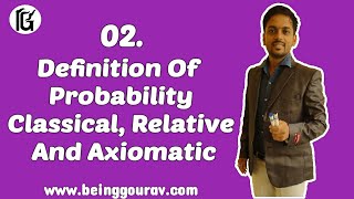 2 DEFINITIONS OF PROBABILITY Classical Relative frequency and Axiomatic by BeingGouravcom [upl. by Guenna962]