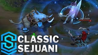 Classic Sejuani 2017 the Winters Wrath  Ability Preview  League of Legends [upl. by Robb]