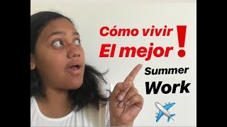 Como vivir el mejor SUMMER WORK de tu vida trabajando en USA✈️ [upl. by Petrina]