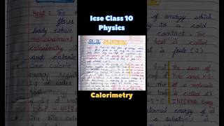 CALORIMETRY Class 10 physics icse boardexam jee2024 neet2024 [upl. by Zsa]