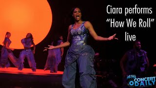 Ciara performs quotHow We Rollquot live Out Of This World Tour Vancouver [upl. by Zabrine]