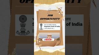 80 vacancy supreme court of India46210 Monthly salary [upl. by Poore]