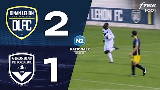 DINAN 21 BORDEAUX  RÉSUMÉ DU MATCH  GIRONDINS [upl. by Hoppe]