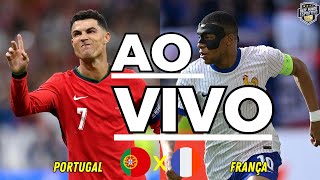 PORTUGAL 3 0 X 0 5 FRANÇA AO VIVO  TRANSMISSÃO AO VIVO  EUROCOPA 2024  QUARTAS DE FINAL [upl. by Burtie]