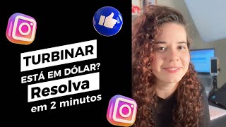 TURBINAR DO INSTAGRAM está em dólar Te ajudo a resolver pelo seu celular bem rápido [upl. by Mcmaster]