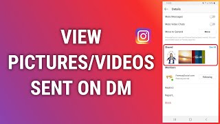 How To View All The Pictures And Videos You Have Sent To Someone On Instagram DMs [upl. by Neraj]