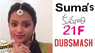 Anchor Sumas Dubsmash  Kumari 21F Movie Dialogue  Filmy Focus [upl. by Notnel]