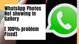 How to save WhatsApp photos in Gallery  How to get WhatsApp photo in Gallery [upl. by Burkitt]