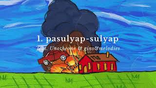 hev abi  pasulyap sulyap feat unotheone ginsampmelodies [upl. by Gosney101]