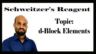 Lesson 11 Schweitzers Reagent  Topic dBlock Elements  Periodic Properties of Elements [upl. by Anauqat]