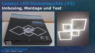 Casalux LEDDeckenleuchte 3 Aldi  Unboxing Montage und Test  Design Lampe vier Quadrate [upl. by Etireuqram886]