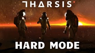 Tharsis  Hard Mode [upl. by Adigirb]